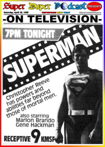 SUPERMAN THE MOVIE-
April 30, 1988.