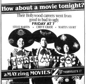 THE THREE AMIGOS- WZTV television guide ad.
April 30, 1989.