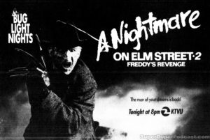 A NIGHTMARE ON ELM STREET 2 FREDDY'S REVENGE- Television guide ad.
May 17, 1989.
