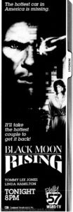 BLACK MOON RISING- Television guide ad.
May 21, 1990.