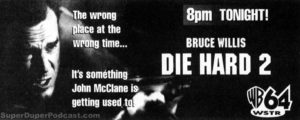 DIE HARD 2- Television guide ad.
May 15, 1998.
