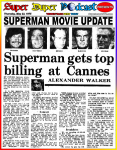 SUPERMAN THE MOVIE-
May 22, 1975.
Caped Wonder Stuns City!