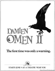 DAMIEN OMEN II- Newspaper ad.
June 9, 1978.