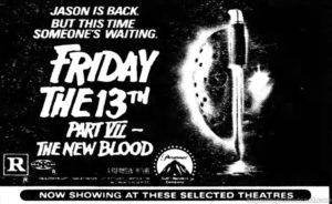 FRIDAY THE 13TH PART VII- THE NEW BLOOD- Newspaper ad. June 3, 1988.