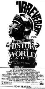 HISTORY OF THE WORLD PART 1- Newspaper ad.
June 28, 1981.