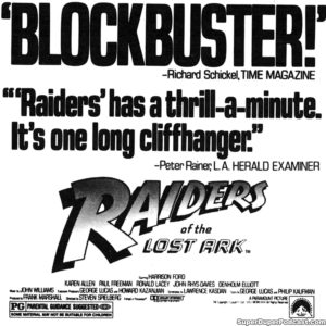 RAIDERS OF THE LOST ARK- Newspaper ad.
June 28, 1981.