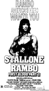 RAMBO FIRST BLOOD PART II- Newspaper ad.
June 30, 1985.