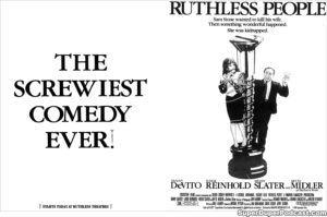 RUTHLESS PEOPLE- Newspaper ad.
June 27, 1986.