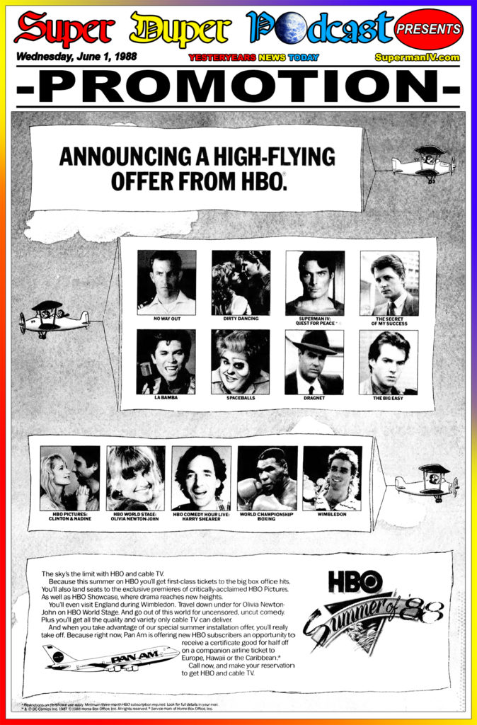SUPERMAN IV- June 1, 1988.
Caped Wonder Stuns City!