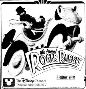 WHO FRAMED ROGER RABBIT- Television guide ad.
June 1, 1990.