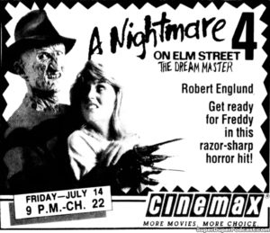 A NIGHTMARE ON ELM STREET 4: THE DREAM MASTER- Television guide ad.
July 14, 1989.