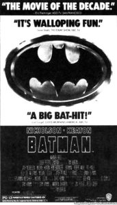 BATMAN- Newspaper ad.
July 10, 1989.
