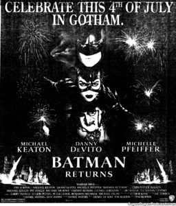 BATMAN RETURNS- Newspaper ad.
July 4, 1992.