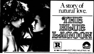 THE BLUE LAGOON- Newspaper ad.
July 8, 1980.