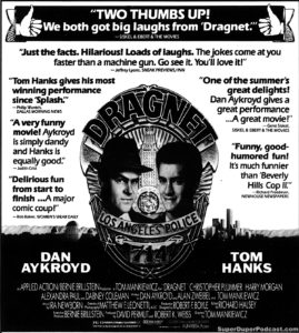 DRAGNET- Newspaper ad.
July 9, 1987.