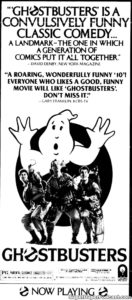 GHOSTBUSTERS- Newspaper ad.
July 6, 1984.