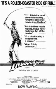 INDIANA JONES AND THE TEMPLE OF DOOM- Newspaper ad.
July 20, 1984.