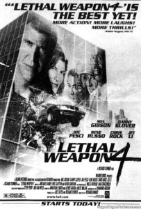 LETHAL WEAPON 4- Newspaper ad.
May 31, 1998.