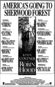ROBIN HOOD PRINCE OF THIEVES- Newspaper ad.
July 22, 1991.