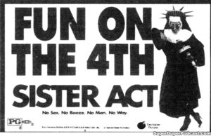 SISTER ACT- Newspaper ad.
July 4, 1992.