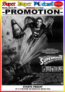 SUPERMAN IV-
July 20, 1987.
Caped Wonder Stuns City!