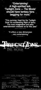 TWILIGHT ZONE: THE MOVIE- Newspaper ad.
July 14, 1983.