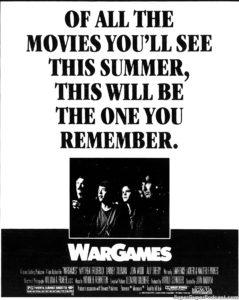 WARGAMES- Newspaper ad.
July 9, 1983.