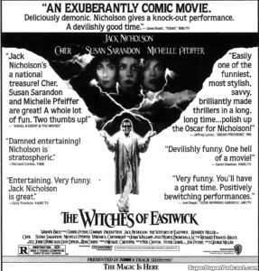 THE WITCHES OF EASTWICK- Newspaper ad.
July 8, 1987.