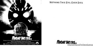 FRIDAY THE 13TH PART VI: JASON LIVES- Newspaper ad.
August 1, 1986.