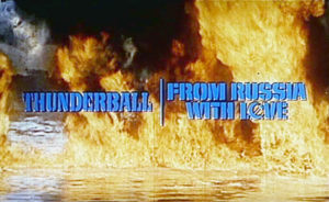 FROM RUSSIA WITH LOVE THUNDERBALL THEATRICAL TRAILER 1