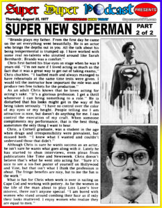 SUPERMAN THE MOVIE-
August 25, 1977.
Caped Wonder Stuns City!