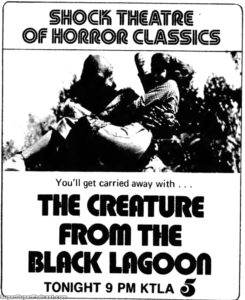 THE CREATURE FROM THE BLACK LAGOON- Television guide ad.
September 29, 1973.