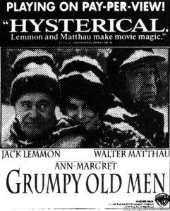 GRUMPY OLD MEN- Television guide ad.
September 13, 1994