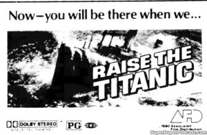 RAISE THE TITANIC- Newspaper ad.
September 23, 1980.