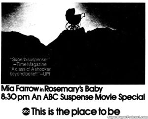 ROSEMARY'S BABY- Television guide ad.
September 22, 1973.