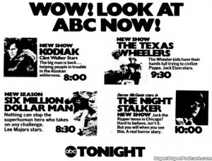 THE SIX MILLION DOLLAR MAN- Television guide ad.
September 20, 1974.