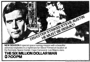 THE SIX MILLION DOLLAR MAN- Television guide ad.
September 25, 1977.
