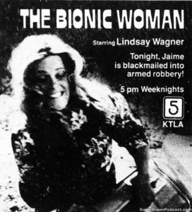 THE BIONIC WOMAN- Television guide ad.
October 16, 1978.