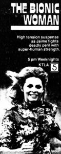 THE BIONIC WOMAN- Television guide ad.
October 9, 1978.