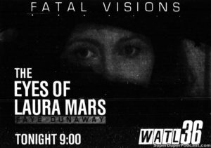 THE EYES OF LAURA MARS- Television guide ad.
October 10, 1988.
