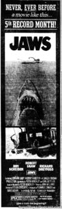 JAWS- Newspaper ad.
October 12, 1975.
