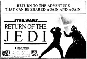 STAR WARS- RETURN OF THE JEDI- Newspaper ad.
October 14, 1983.