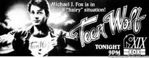 TEEN WOLF- Television guide ad.
October 22, 1991.