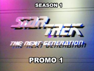 STAR TREK THE NEXT GENERATION- Season 1 promo 1. 1987.