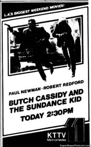 BUTCH CASSIDY AND THE SUNDANCE KID- Television guide ad.
October 31, 1981.