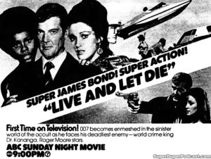 LIVE AND LET DIE- Television guide ad. October 31, 1976.