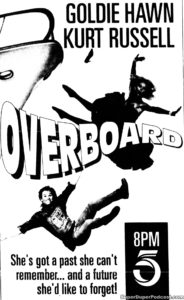 OVERBOARD- Television guide ad. November 7, 1990.
