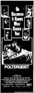 POLTERGEIST- Newspaper ad. October 31, 1982.