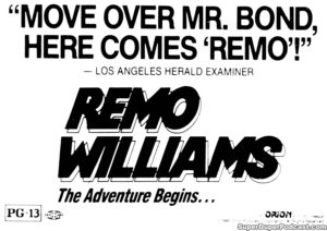 REMO WILLIAMS... THE ADVENTURE BEGINS- Newspaper ad.
November 3, 1985.
