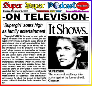 SUPERGIRL-
November 3, 1985.
Caped Wonder Stuns City